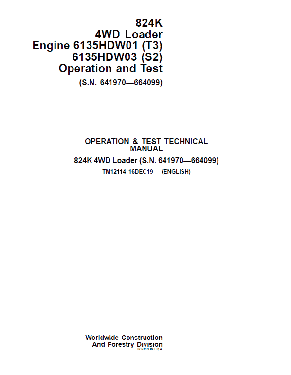 John Deere 824K 4WD Engine T3 & S2 Loader Technical Manual (S.N 641970 – 664099) Workshop Guide