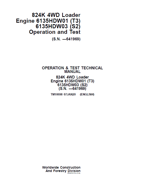 John Deere 824K 4WD Engine T3 & S2 Loader Technical Manual (S.N before – 641969) Workshop Guide