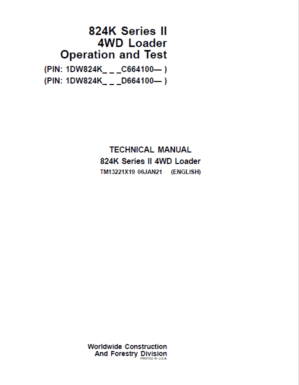 John Deere 824K 4WD Series II Loader Technical Manual (S.N after C664100 & D664100 -) Workshop Guide