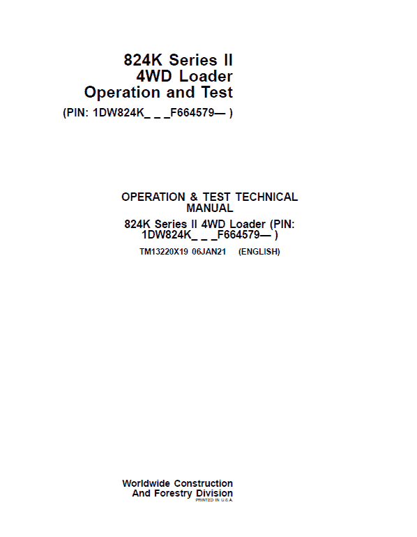 John Deere 824K 4WD Series II Loader Technical Manual (S.N after F664579 -) Workshop Guide