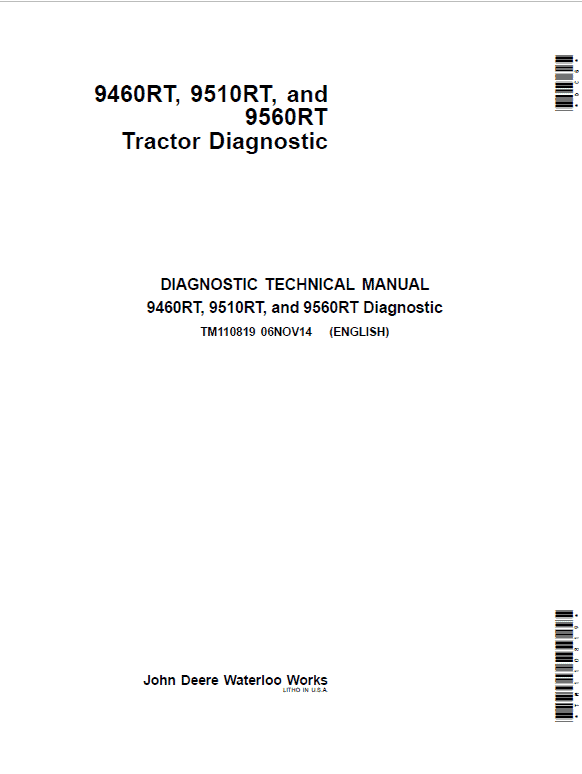 John Deere 9460RT, 9560RT, 9560RT Tractors Repair Technical Manual Workshop Guide