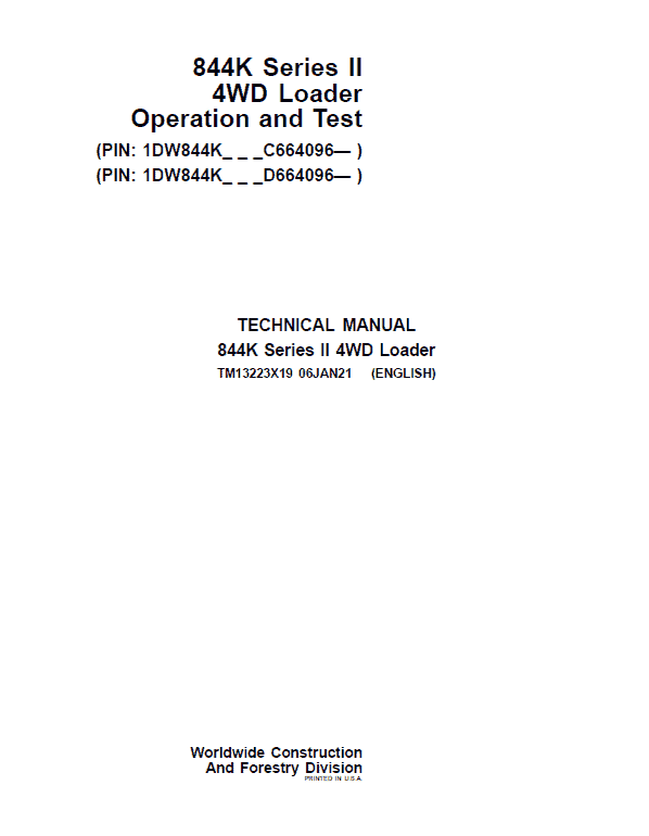 John Deere 844K 4WD Series II Loader Technical Manual (S.N after C664096 & D664096 -) Workshop Guide