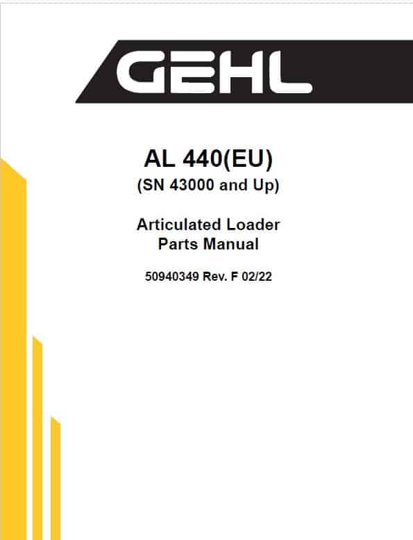 Gehl AL 440 Articulated Loader Repair Service Manual