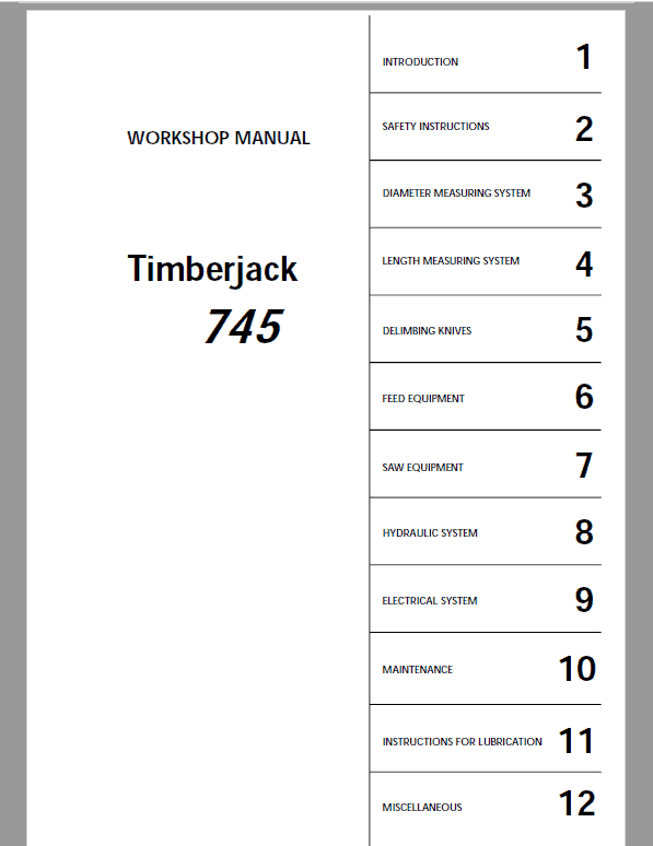 John Deere 745 Timberjack Harvester Head Repair Technical Manual (S.N after 00FY0346 –) Workshop Guide