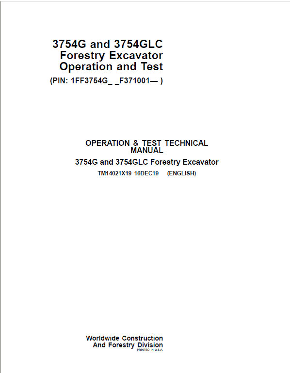 John Deere 3754G, 3754GLC Swing Excavator Repair Technical Manual (S.N after F371001 – ) Workshop Guide