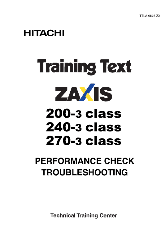 Hitachi ZX200-3, ZX240-3, ZX270-3 Excavator Service Repair Manual Workshop Guide