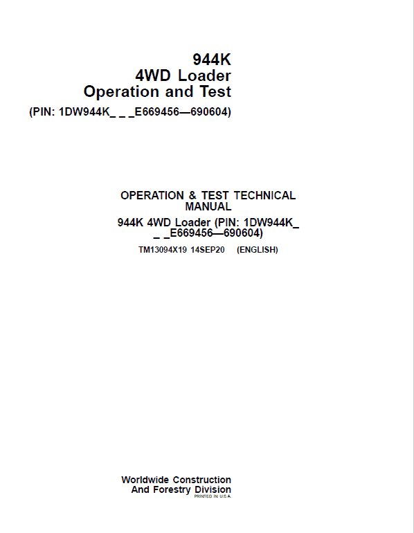 John Deere 944K 4WD Loader Repair Technical Manual (S.N E669456 – E690604) Workshop Guide