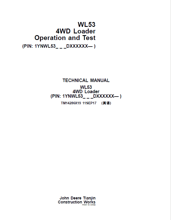 John Deere WL53 4WD Loader Repair Technical Manual (S.N after D100080 – ) Workshop Guide
