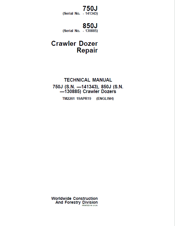 John Deere 750J, 850J Crawler Dozer Technical Manual (S.N. before 130885) Workshop Guide