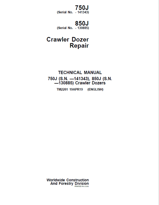 John Deere 750J, 850J Crawler Dozer Technical Manual (S.N. before 130885) Workshop Guide