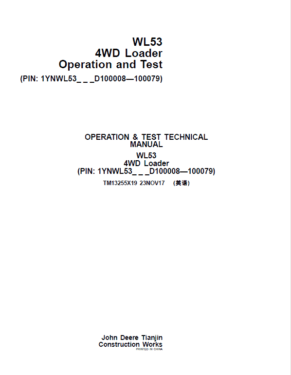 John Deere WL53 4WD Loader Repair Technical Manual (S.N D100008 – D100079) Workshop Guide