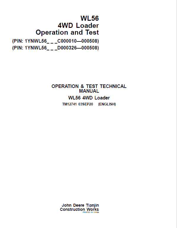 John Deere WL56 4WD Loader Manual ( S.N C000010- C000508 & D000326 – D000508) Workshop Guide