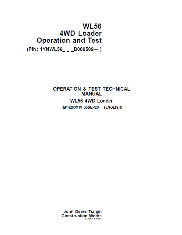 John Deere WL56 4WD Loader Repair Technical Manual (S.N after D000509 – ) Workshop Guide