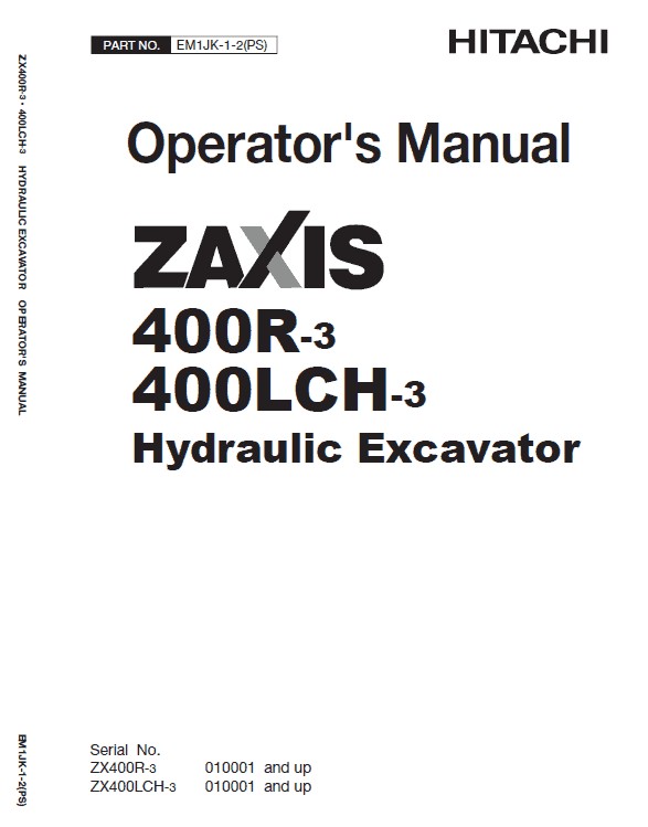 Hitachi ZX400R-3, ZX400LCH-3 Excavator Service Repair Manual Workshop Guide