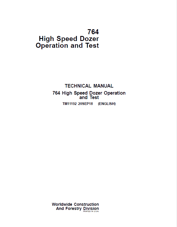 John Deere 764 High Speed Dozer Repair Technical Manual Workshop Guide