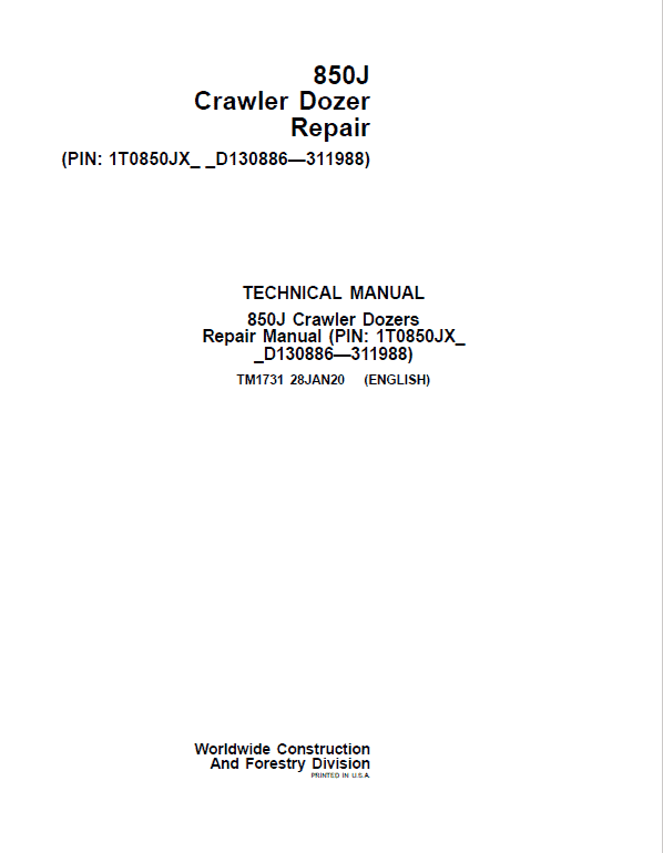 John Deere 850J Crawler Dozer Technical Manual (SN. from D130886 – D311988) Workshop Guide