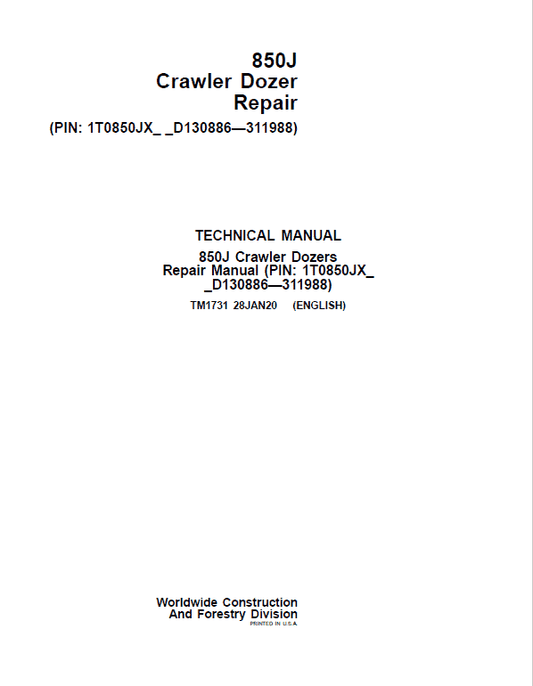 John Deere 850J Crawler Dozer Technical Manual (SN. from D130886 – D311988) Workshop Guide
