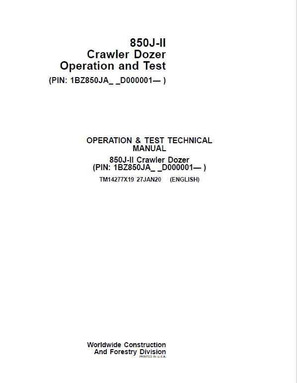 John Deere 850J-II Crawler Dozer Technical Manual (SN. from D000001) Workshop Guide