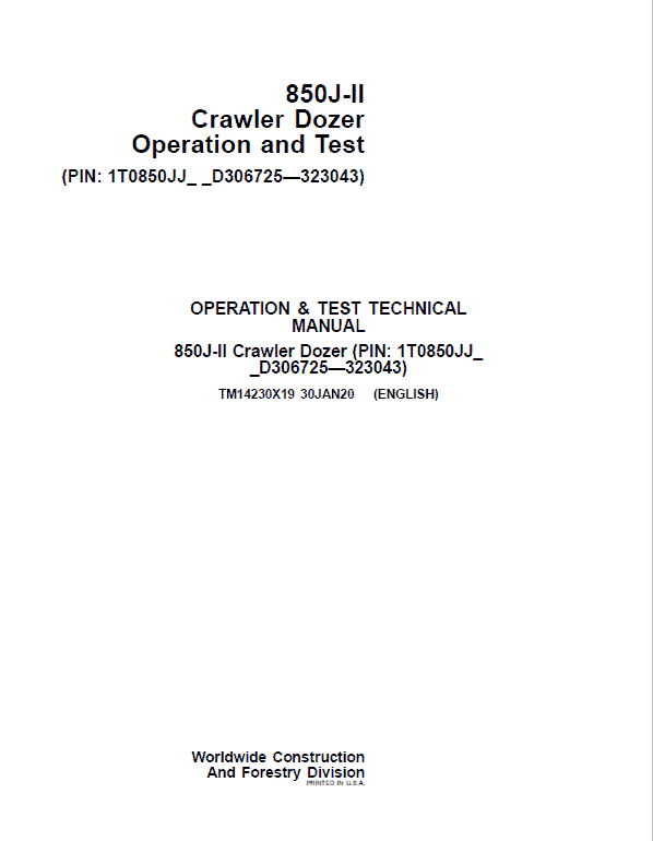 John Deere 850J-II Crawler Dozer Technical Manual (SN. from D306725 – D323043) Workshop Guide