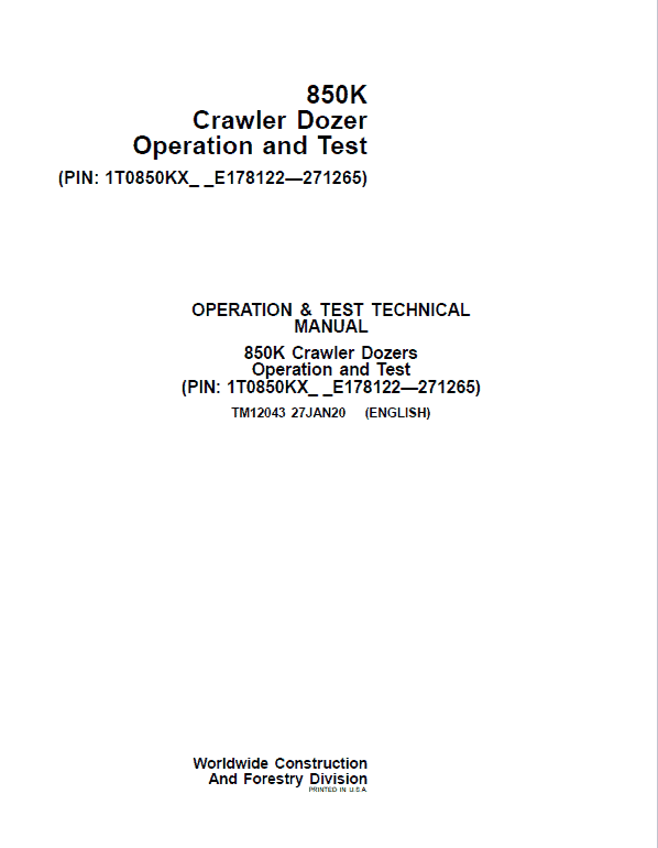 John Deere 850K Crawler Dozer Technical Manual (SN. from E178122 – E271265) Workshop Guide