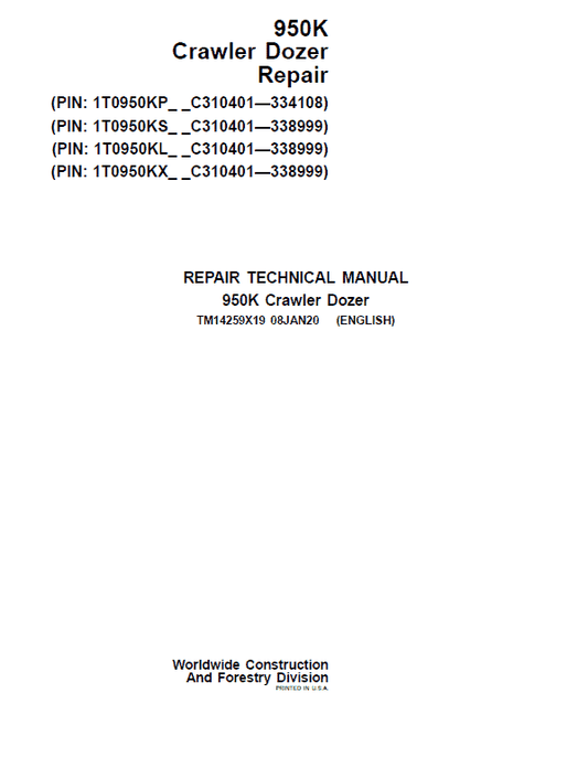 John Deere 950K Crawler Dozer Technical Manual (SN. from C310401 – 338999) Workshop Guide