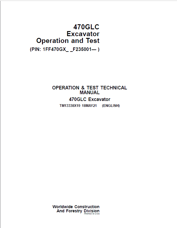 John Deere 470GLC Excavator Repair Technical Manual (S.N after F235001 – ) Workshop Guide
