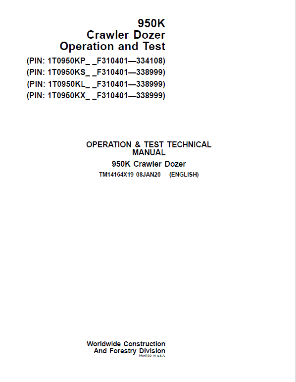 John Deere 950K Crawler Dozer Technical Manual (SN. from F310401 – 338999) Workshop Guide