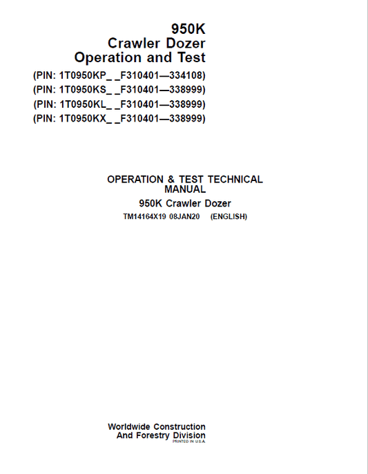 John Deere 950K Crawler Dozer Technical Manual (SN. from F310401 – 338999) Workshop Guide