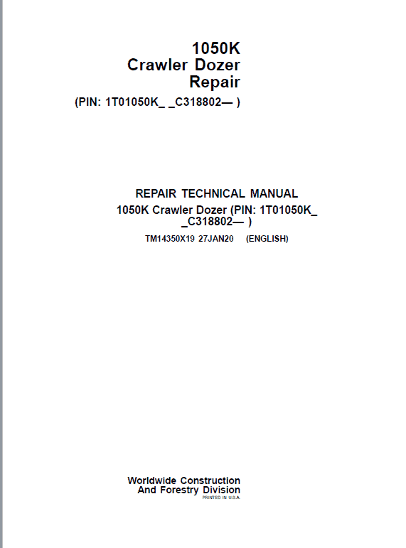 John Deere 1050K Crawler Dozer Technical Manual (SN. C318802-) Workshop Guide