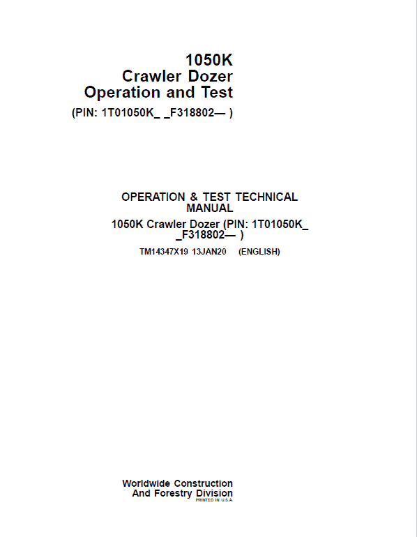 John Deere 1050K Crawler Dozer Technical Manual (SN. F318802-) Workshop Guide