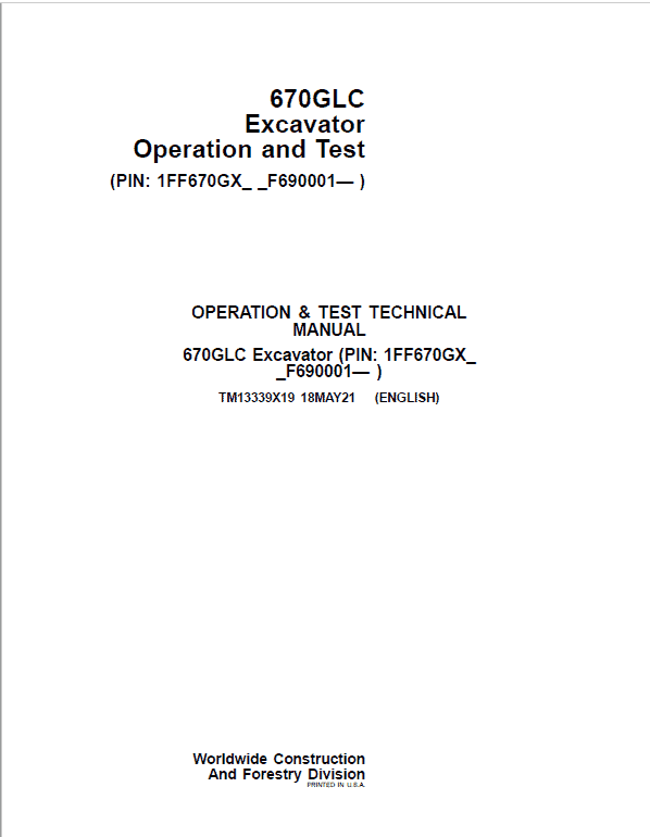 John Deere 670GLC Excavator Repair Technical Manual (S.N after F690001 – ) Workshop Guide