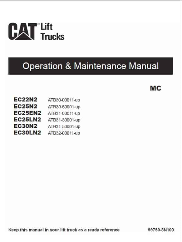 CAT EC25N2, EC25EN2, EC25LN2 Forklift Lift Truck Service Manual