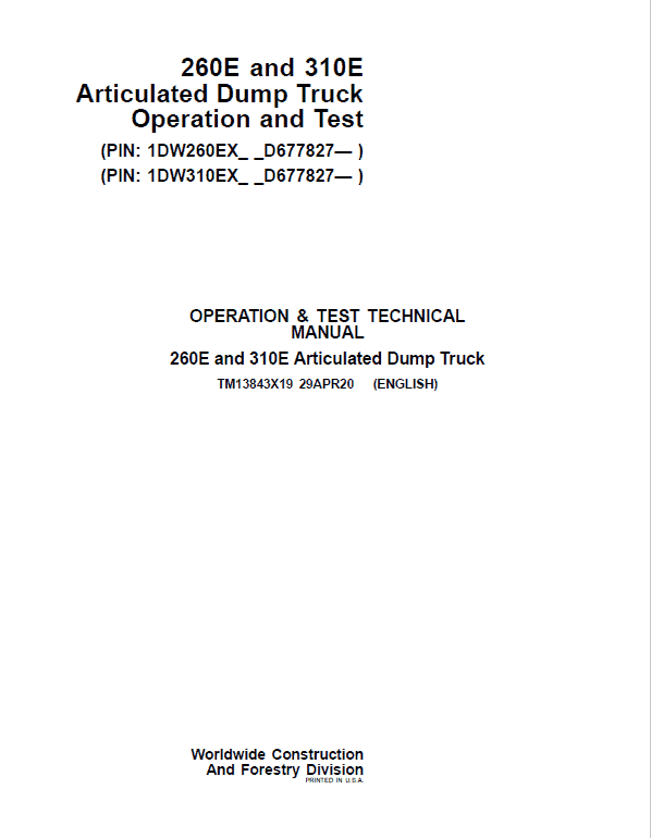 John Deere 260E and 310E Articulated Dump Truck Technical Manual (SN. from D677827) Workshop Guide