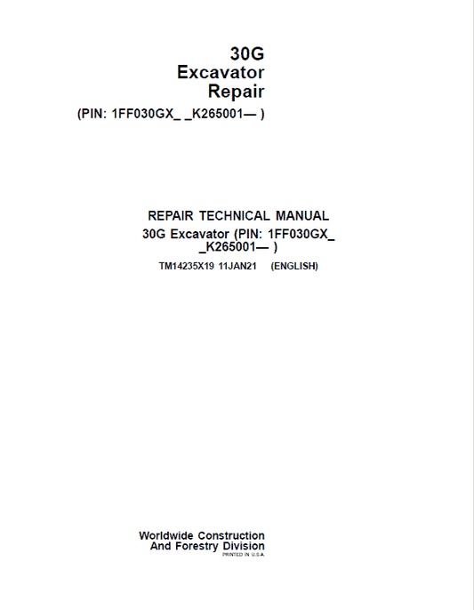 John Deere 30G Excavator Repair Technical Manual (SN. K265001-) Workshop Guide