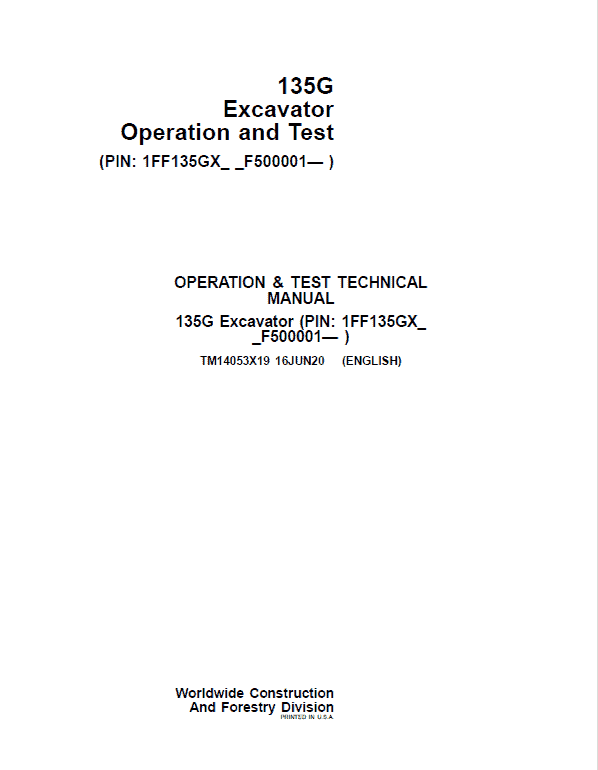 John Deere 135G Excavator Repair Technical Manual (SN. F500001-) Workshop Guide