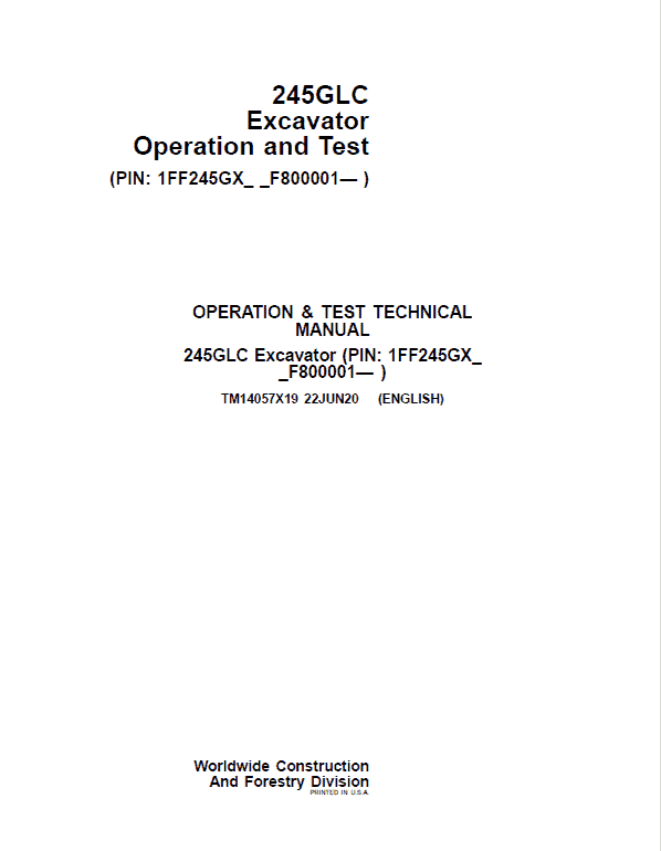 John Deere 245GLC Excavator Repair Technical Manual (SN. F800001-) Workshop Guide