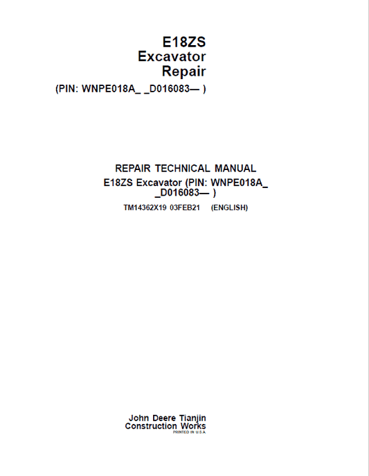 John Deere E18ZS Excavator Repair Technical Manual (SN. D016000 – ) Workshop Guide