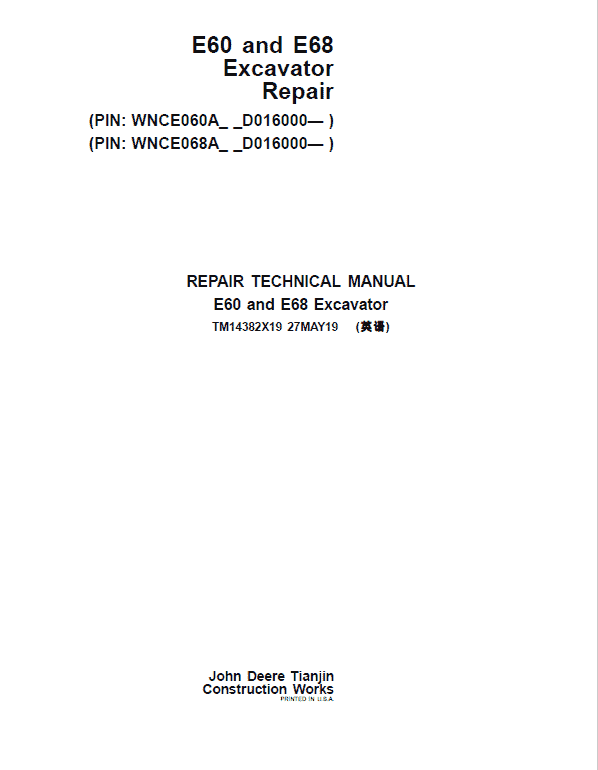 John Deere E60, E68 Excavator Repair Technical Manual (SN. D016000-) Workshop Guide