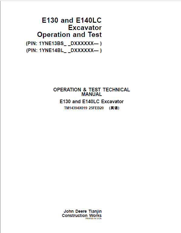 John Deere E130, E140LC Excavator Repair Technical Manual (SN. after DXXXXXX – ) Workshop Guide