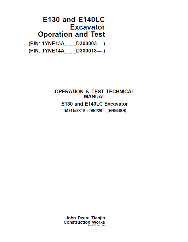 John Deere E130, E140LC Excavator Repair Technical Manual (SN. after D300003 – ) Workshop Guide