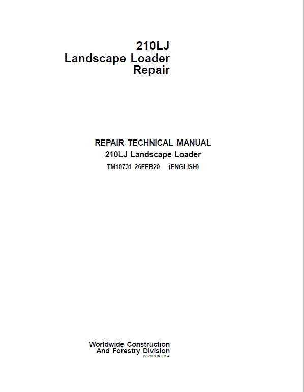 John Deere 210LJ Landscape Loader Repair Technical Manual Workshop Guide