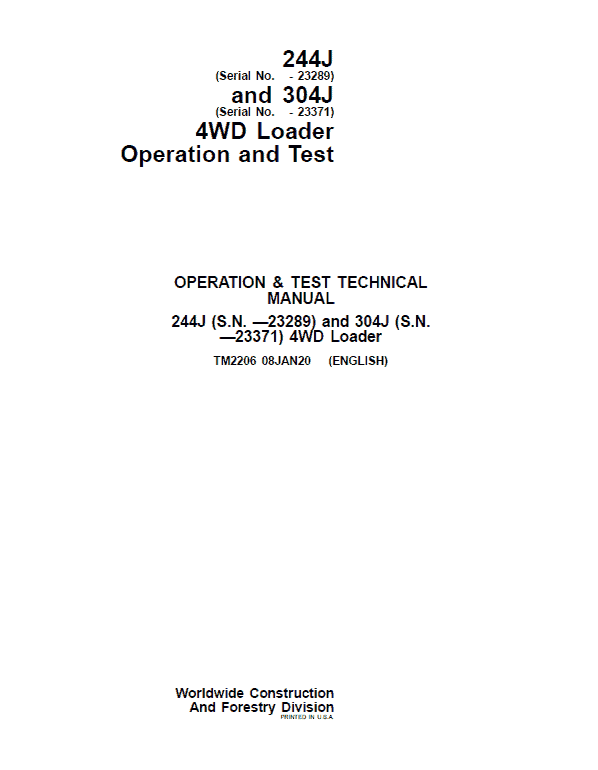 John Deere 244J, 304J 4WD Loader Technical Manual (SN. before 23289) Workshop Guide