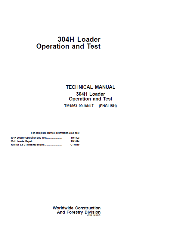 John Deere 304H Loader Repair Technical Manual Workshop Guide