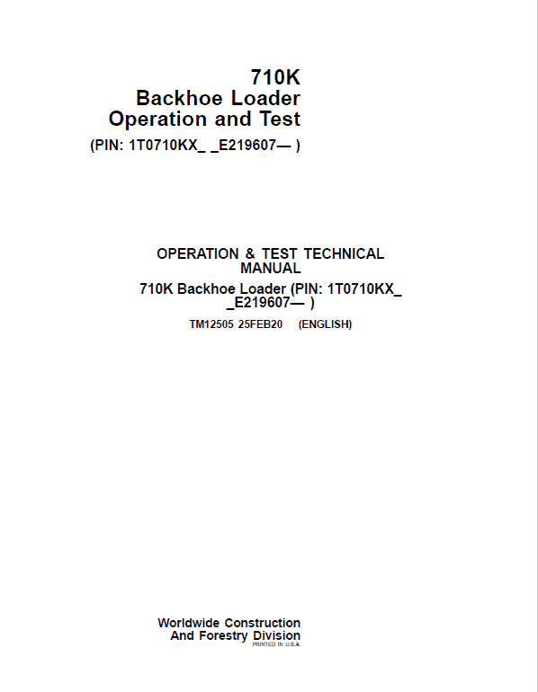 John Deere 710K Backhoe Loader Repair Technical Manual (S.N after E219607 – ) Workshop Guide