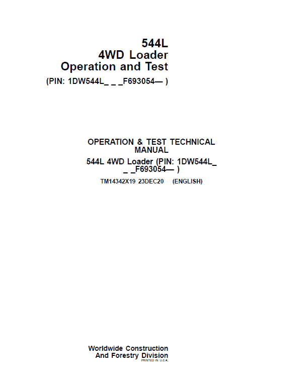 John Deere 544L 4WD Loader Repair Technical Manual (S.N after F693054 – ) Workshop Guide