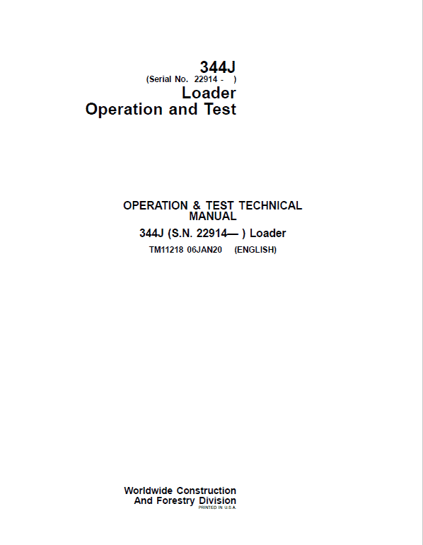 John Deere 344J Loader Repair Technical Manual (SN. after 22914) Workshop Guide