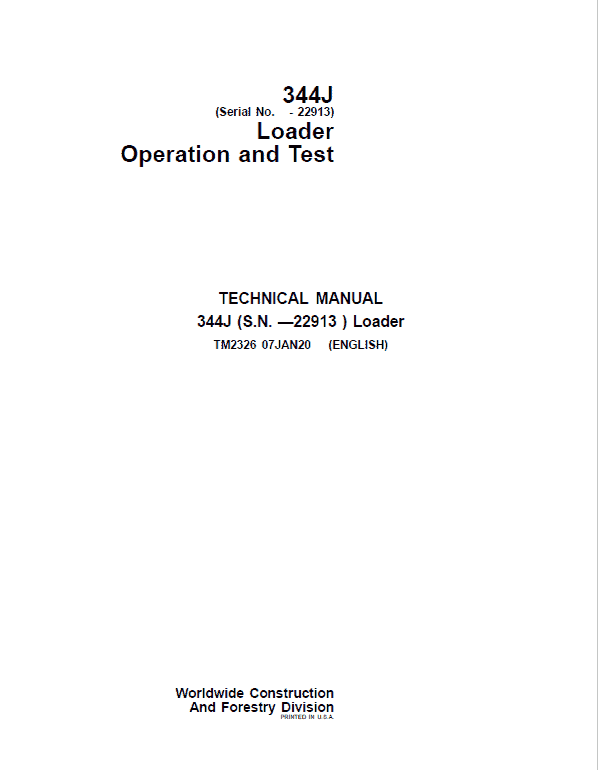 John Deere 344J Loader Repair Technical Manual (SN. before 22913) Workshop Guide