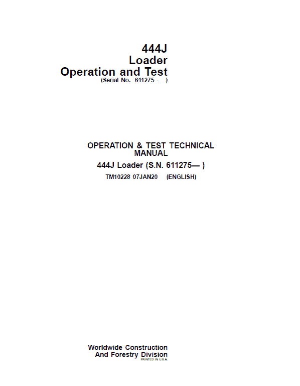 John Deere 444J Loader Repair Technical Manual (SN. after 611275) Workshop Guide
