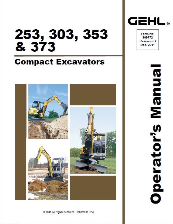 Gehl GE 253, GE 303, GE 353, GE 373 Excavator Repair Service Manual