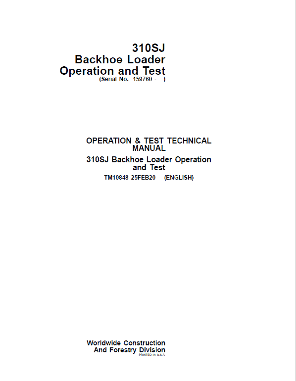 John Deere 310SJ Backhoe Loader Repair Technical Manual (S.N after 159760 – ) Workshop Guide